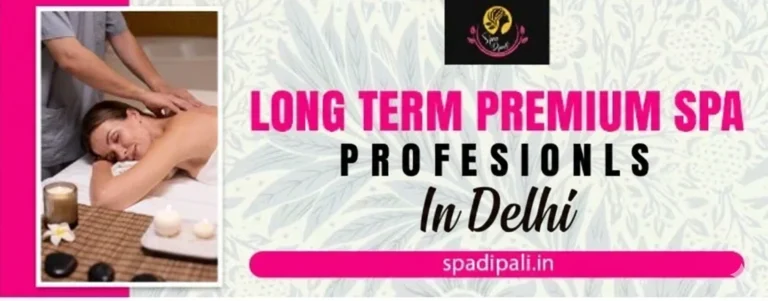 spa professionals in Delhi