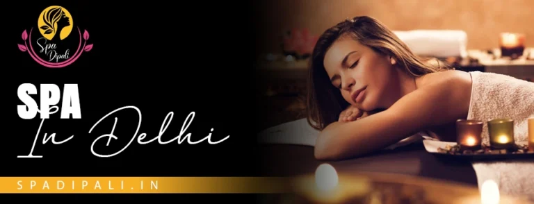 Spa in Delhi