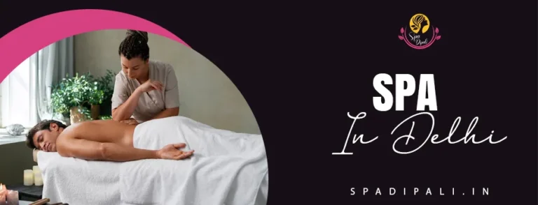 Spa in Delhi